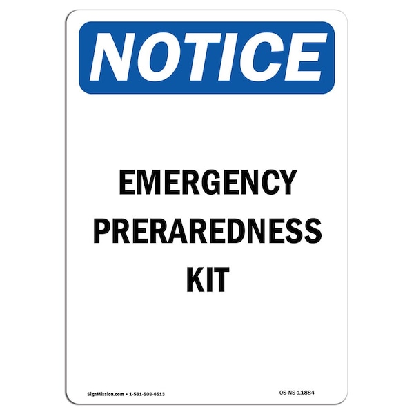 Safety Sign, OSHA Notice, 24" Height, Emergency Preparedness Kit Sign, Portrait, NS-D-1824-V-11884